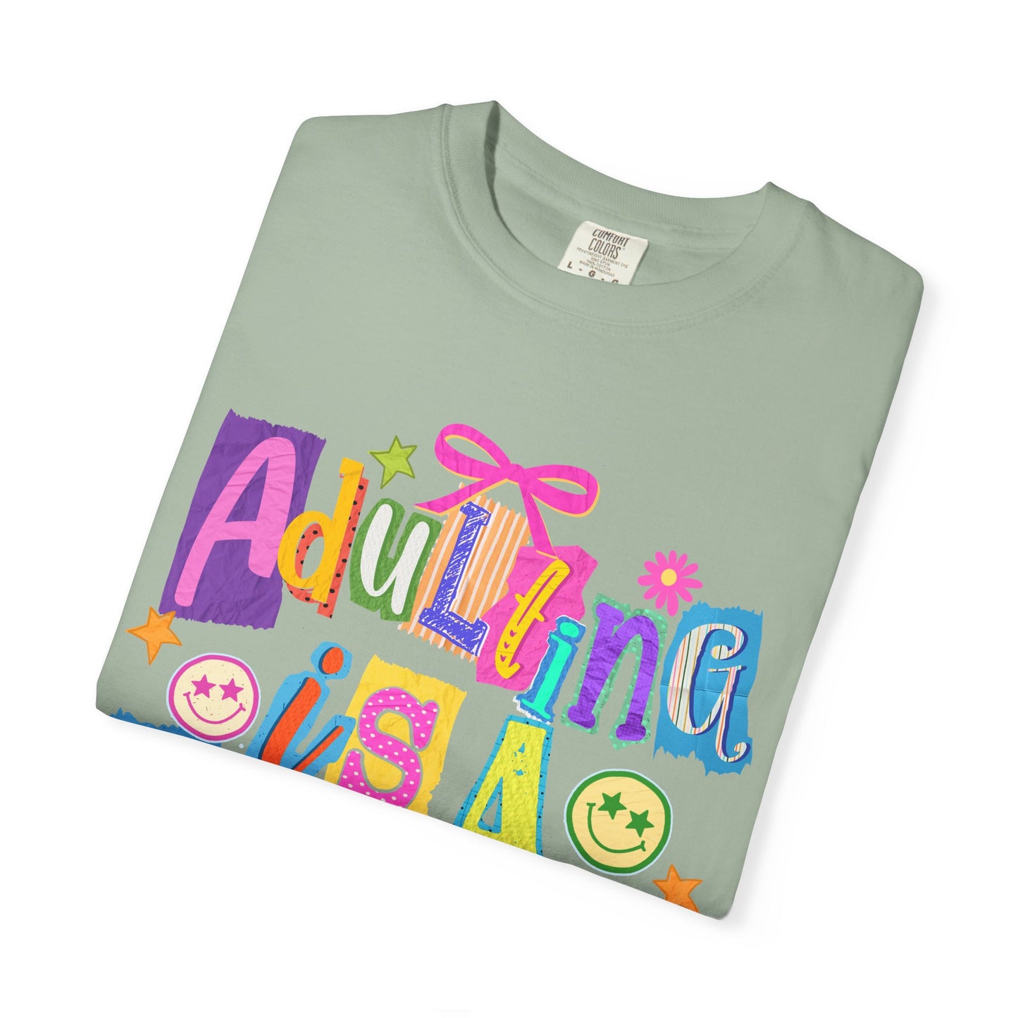 Adulting Is A Scam T-Shirt
